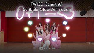 TWICE "Scientist" - Scribble Glow Animation