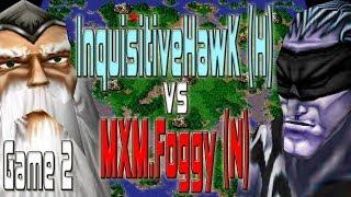 Warcraft 3 - (H) InquisitiveHawk vs MXM.Foggy (N) | Game 2