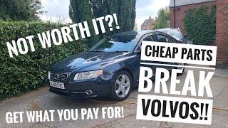 Cheap Volvo Parts *ARE NOT WORTH IT!!* Heres why!