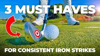 How to Hit Irons Consistently - 3 MUST HAVE SKILLS For Better Ball Striking