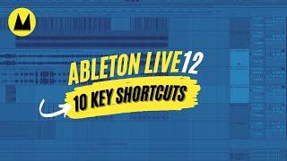 10 Essential Keyboard Shortcuts for Ableton Live 12 | Music Gear on Mondays (Part 1)