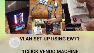 vLan set up ni comfast ew71 using 1 click Piso wifi vendo machine..
