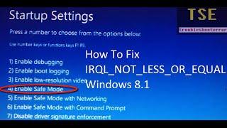 how to fix Windows 8.1  blue screen error IRQL_NOT_LESS_OR_EQUAL with Driver Verifier Manager