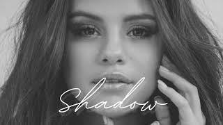New Selena Gomez Type Beat - "Shadow" - Midtempo R&B Pop Instrumental 2022