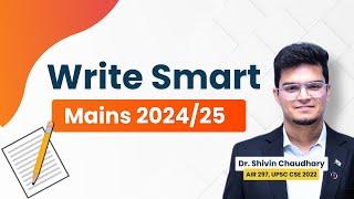 Write Smart for UPSC CSE 2024/25!