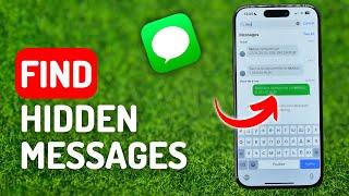 How to Find Hidden Messages on iPhone