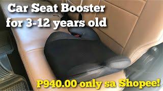 Car Seat Booster for 3-12 Years Old from Shopee + Unboxing + Installing