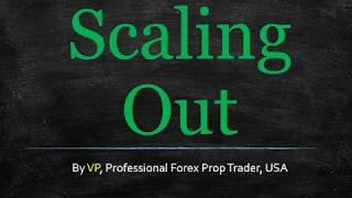 Forex Trade Management - Scale Out!!