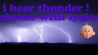 I hear thunder rhyme with lyrics | I hear thunder rhyme for kids to learn | your channel kids