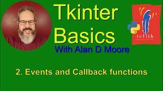 Tkinter Basics 2: Events and Callback Functions