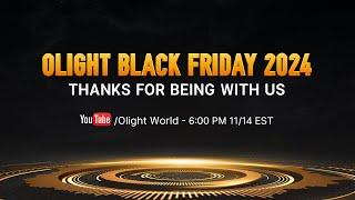 Olight Black Friday 2024 - Get Ready for the Ultimate Event!