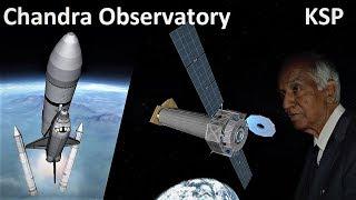 KSP - Chandra X-ray Observatory - Breaking Ground