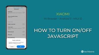 How to Turn On/Off JavaScript - Xiaomi Mi Browser [Android 11 - MIUI 12]