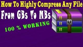 [How To]Highly  Compress Files From GBs To MBs Using Winrar