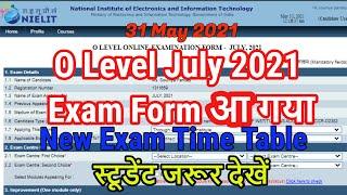 o level exam form july 2021||O Level July 2021 Exam Form आ गया||o level New Exam Time Table jul 2021