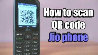 Jio phone : QR code scanner 