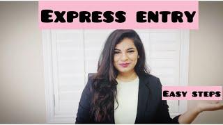 Express entry Canada 2020 | Easy steps on how to apply for express entry