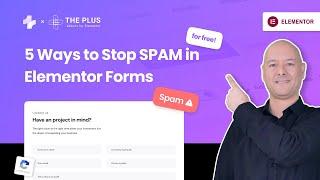 STOP Contact Form Spam in WordPress for FREE (Google reCAPTCHA Alternatives) | Elementor