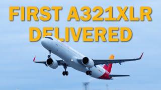 FIRST Airbus A321XLR delivered! | Iberia