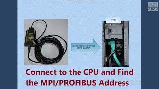 How to connect to the PLC and Find the MPI/PROFIBUS Address ? Connecting with S7-300 CPU | AEAB