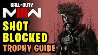 Shot Blocked Trophy Achievement Guide | Call of Duty Modern Warfare 3 (2023)