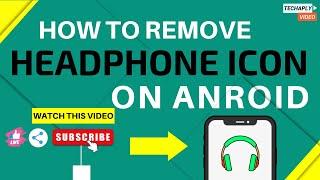 How to Remove Headphone Icon on Android Phone - Fixed Stuck in Headphones Mode