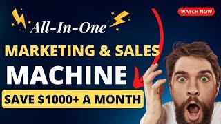 ALL-IN-ONE MARKETING & SALES MACHINE TO SCALE YOUR BUSINESS | MARKETING MONEY MACHINE