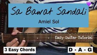 Sa Bawat Sandali - Amiel Sol | Easy Guitar Tutorial