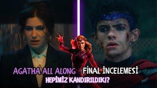 Agatha All Along Finali Detaylı İnceleme | Hepimiz Kandırıldık !?