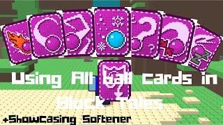 Using ALL ball cards in Block Tales + Softener card showcase | Roblox
