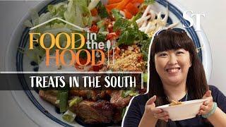 Treats for your mouth in the south of Singapore | Food in the Hood | Ep 4