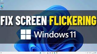 Fix Windows 11 Screen Flickering | How To Solve Laptop / PC screen flickering Issue 11️️️