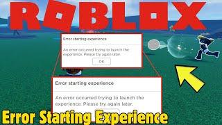 Fix ERROR STARTING EXPERIENCE on ROBLOX | An Error Occurred Trying to Launch the Experience.