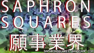 Saphron Squares - For a time I was ill - II - 04 - Know Another - GLITCH HOP