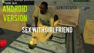 Cj crazy gangster girlfriend sex on house on GTA San Andreas Android version.