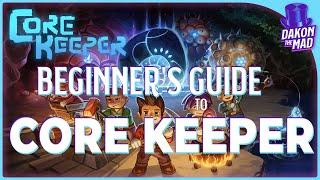 Core Keeper | Beginner's Guide to Core Keeper