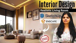 Realistic Interior Design with SketchUp and Enscape