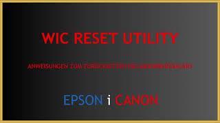 Anleitung zum Zurücksetzen des Absorberzählers mit Wic Reset Utility auf Epson- und Canon-Druckern