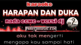 HARAPAN DAN DUKA | KARAOKE + LIRIK | NADA CEWE VERSI DJ TERBARU | ALDY MUSIC358