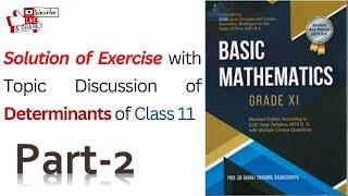 Exercise solution With Topic Discussion Of Determinants of Class 11 || part-2 || (NEB).