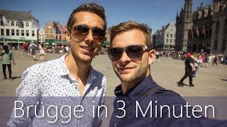 Brügge in 3 Minuten | Reiseführer | Die besten Sehenswürdigkeiten