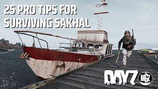 25 Pro Tips for Surviving in DayZ Sakhal