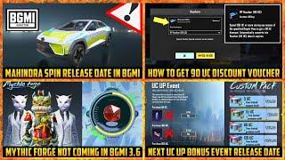  BGMI Mahindra Spin Release Date | Next Mythic Forge BGMI | Uc event Kab aayega | 90 Uc RP Voucher