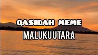 QASIDAH SEDIH MALUKU UTARA "MEME"