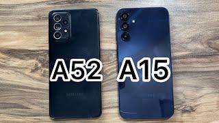 Samsung Galaxy A52 vs Samsung Galaxy A15