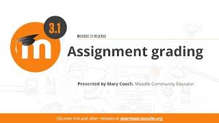 Assignment grading in Moodle 3.1
