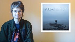 Chicane - The Place You Can't Remember, The Place You Can't Forget (Album Review & Catalog In Brief)
