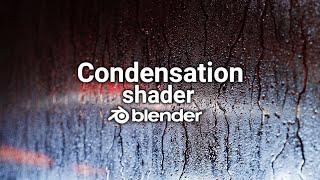 Condensation shader in blender