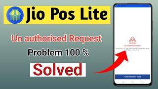 Jio Pos Lite Unauthorized Request Problem | Jio Pos Lite Login Problem | #jioposlite