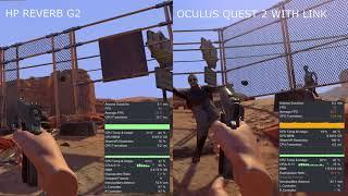 HP Reverb G2 vs Oculus Quest 2 (link) performance comparison in Arizona Sunshine